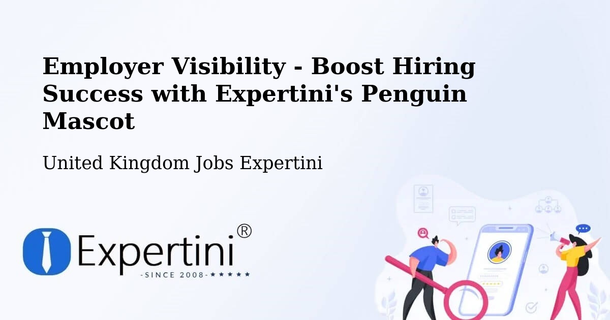CV and Resume Visibility Optimization – Chester - United Kingdom Jobs Expertini